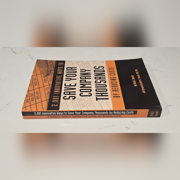 2,001 Innovative Ways to Save Your Company Thousands by Reducing Costs Book - Picture 3 of 7